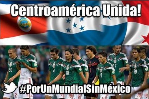 El hashtag #PorUnMundialSinMxico, Centroamrica se uni en contra del Tri.