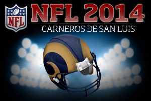<b>NFL 2014</B> Carneros de San Luis No te pierdas las altas y bajas de los Carneros